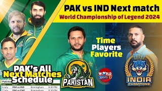 Pakistan vs India in next match in World Championship of Legends 2024  PAK matches schedule [upl. by Plate]