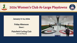 2024 USCA Club Nationals Womens Playdowns  At Large Region  Friday Afternoon  Sheet 1 [upl. by Aminta86]