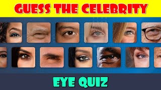 👀 Guess the Celebrity Eye Quiz [upl. by Maer]