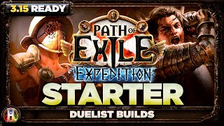 Path of Exile 315  Duelist Starter Builds for Expedition League  Expedition PoE  PoE 315 [upl. by Alhak71]