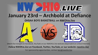 NWOhiolive HS Basketball  Archbold at Defiance [upl. by Putnem]