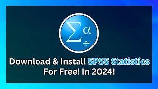 How to Download amp Install IBM SPSS Statistics for Free Easy StepbyStep Guide 2024 [upl. by Ybbed]