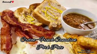 Creton  French Canadian Pork Pate [upl. by Fitting546]