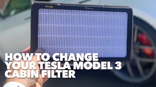 How to change your Tesla Model 3 cabin filter [upl. by Zailer]