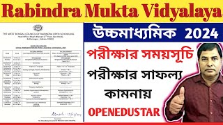 Rabindra Mukta Vidyalaya HS exam routine 2024 September [upl. by Ikcim]