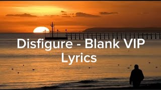 Disfigure  Blank VIP feat Tara Louise Lyrics  NCS  NoCoppyrightSounds [upl. by Assenna]