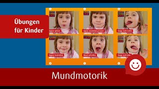 Mundmotorik Übungen für Kinder [upl. by Ronyam]