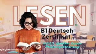 B1 Lesen 2023 Goethe Deutsch Zertifikat Modelltest 02 [upl. by Ayokahs]