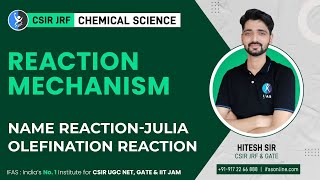 Julia olefination Reaction Mechanism  Name Reaction CSIR NET [upl. by Blumenfeld]