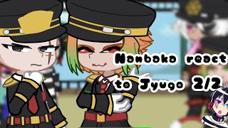 Nanbaka react to Jyugo 22 NO PART 3 ll Nanbaka ll diostoenail [upl. by Terrence198]