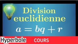 Division euclidienne  cours  méthodes pour les exercices  IMPORTANT Terminale Option Maths Expert [upl. by Adnawad]