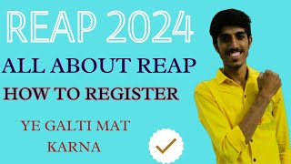 REAP 2024  THE BIGGEST MISTAKES OF REAP 2024 REVEALED admission reap collegedegree [upl. by Bonns]