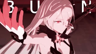 Honkai Impact 3rd「AMV」Burn [upl. by Ebenezer]