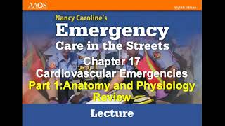 Chapter 17 Cardiovascular Emergencies Part One [upl. by Ealasaid540]