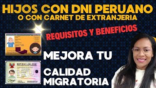 Tienes HIJOS PERUANOS o Extranjeros con Carnet de extranjería [upl. by Drofnas]