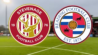 STEVENAGE 11 READING SKY BET LEAGUE ONE MATCHDAY VLOG [upl. by Eelano863]