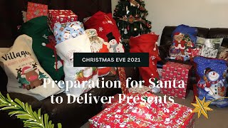 Christmas Eve 2021  Preparation for Santa to Deliver Presents [upl. by Arni]