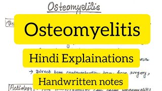 Osteomyelitis  Hindi Explainations  Pathology  Clinical Orthopaedics  Handwritten notes [upl. by Ecirum160]