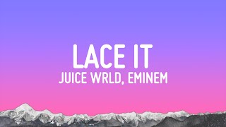 Juice WRLD Eminem amp benny blanco  Lace It Lyrics [upl. by Burrow]