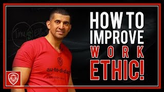 How to Improve Work Ethic [upl. by Obeded]