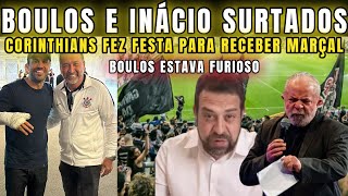 URGENTE INÁCIO E BOULOS SURTARAM TORCIDA DO TIMÃO ESNOBA PETISTAS E RECEBE MARÇAL DE BRAÇOS ABERTOS [upl. by Rennane]