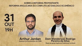 Entrevista quotA Reforma Anglicana Do conflito ao diálogo ecumênicoquot [upl. by Khano]