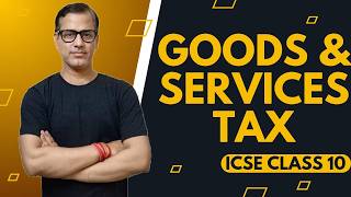 Goods and Services Tax Class 10 ICSE Maths  GST Class 10 ICSE  sirtarunrupani [upl. by Prendergast]