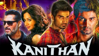 Kanithan Full HD  Action Thriller Hindi Dubbed Movie  Atharvaa Catherine Tresa Karunakaran [upl. by Sabine]