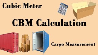 CBM  cubic meter  Cargo measurement  How to calculate CBM  How to calculate Cubic Meter [upl. by Roydd]