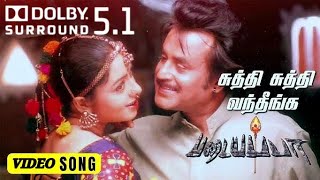 Suthi Suthi Vandhiga  Padayappa Tamil Film Song  Dolby Digital 51 CH Remastered OMPS [upl. by Drain]