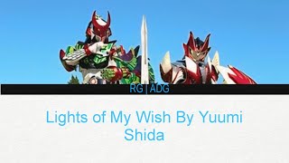 Kamen Rider Gaim Gaiden Ending Song Lights of My Wish  Yuumi Shida Lyrics [upl. by Qidas549]