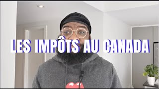 Les impôts pour les salariés au Canada 🍁🇨🇦  comment ça marche [upl. by Ollie]