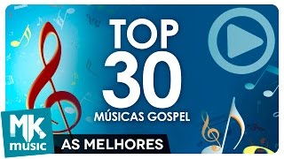 AS 30 MELHORES MÚSICAS GOSPEL E MAIS TOCADAS  TOP 30 GOSPEL Monoblock [upl. by Nnylyar]