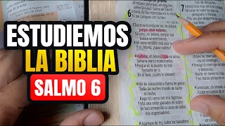 Cómo ESTUDIAR la BIBLIA correctamente estudio bíblico salmo 6 [upl. by Offen]