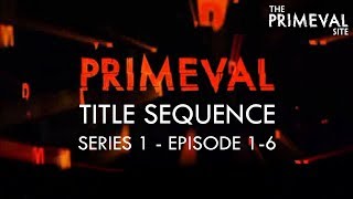 Primeval Title Sequence  Series 1  Episode 16 2007 [upl. by Aikemehs503]