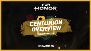 For Honor  Centurion Overview [upl. by Ilanos]