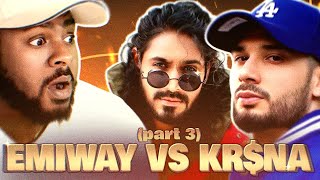 COVERING THE KRNA VS EMIWAY BEEF PART 3 THE FINALE REACTION emiway krsna dhhreaction [upl. by Dynah]