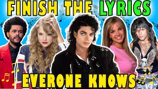 Finish The Lyrics Of The Most Popular Songs Ever  Music Quiz 🎵 19752019 [upl. by Nivan]