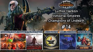 Total War Warhammer III MOD Champions of Undeath  Luthor Harkon 14 Deadly artilugios solares [upl. by Siramaj]