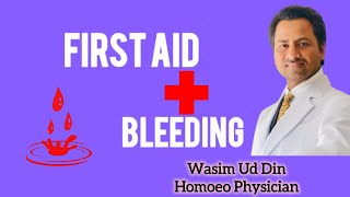 First Aid With HomoeopathyFirst Aid For Bleeding [upl. by Malo]