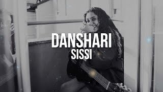 Sissi  Danshari Testo  Lyrics [upl. by Theobald732]