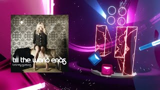 Till The World Ends  Britney Spears  Beat Saber Britney Spears Pack  Expert [upl. by Areemas924]