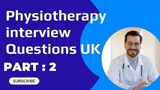 Physiotherapy interview question Uk 🇬🇧 part 2Physiotherapy in UkInterview Q and AV do differently [upl. by Alfons114]