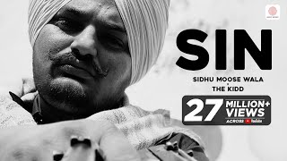 Sidhu Moose Wala  Sin  The Kidd  Official Audio  Latest Punjabi Rap Song [upl. by Belmonte500]