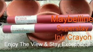 Mayebelline Superstay Ink Crayongood crayon 20 amp 25 Review Swatches [upl. by Page]