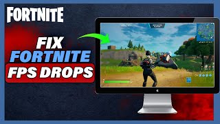 How To Fix FPS Drops In Fortnite  Full Tutorial 2024 [upl. by Lac]