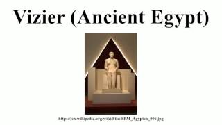 Vizier Ancient Egypt [upl. by Henn]