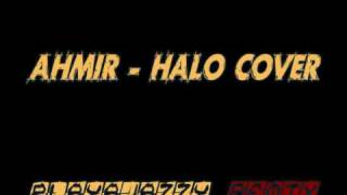 AHMIR  HALO COVER PLAYAJAZZY REMIX [upl. by Idnib]