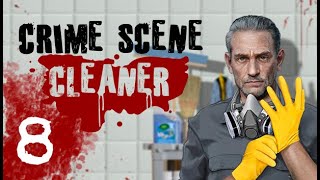 Crime Scene Cleaner Часть 8 [upl. by Dnomsad]