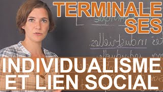 Comment lindividualisme transformetil le lien social   SES  Terminale  Les Bons Profs [upl. by Ciardap282]